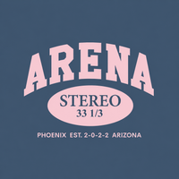 A graphic print featuring the word 'ARENA' in large arched pink letters above an oval pink shape containing the words 'STEREO 33 1/3' in dark blue, with additional text 'PHOENIX EST. 2-0-2-2 ARIZONA' below, all on a muted blue-gray background.