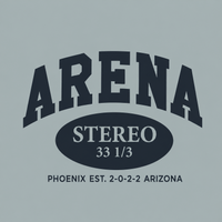 A graphic design featuring the word 'ARENA' in large arched block letters above an oval containing 'STEREO' and '33 1/3', with 'PHOENIX EST. 2-0-2-2 ARIZONA' below, all in dark navy on a light gray background.