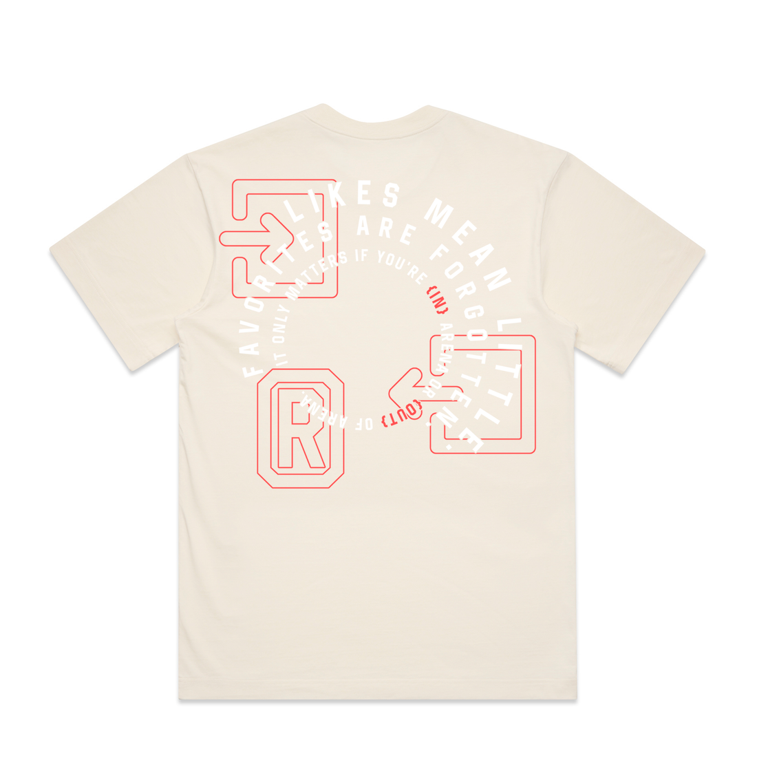 An off-white short-sleeve t-shirt shown from the back, featuring a circular graphic print in white and red with the text 'FAVORITES ARE FORGOTTEN' and 'IT ONLY MATTERS IF YOU'RE IN ARENA'.