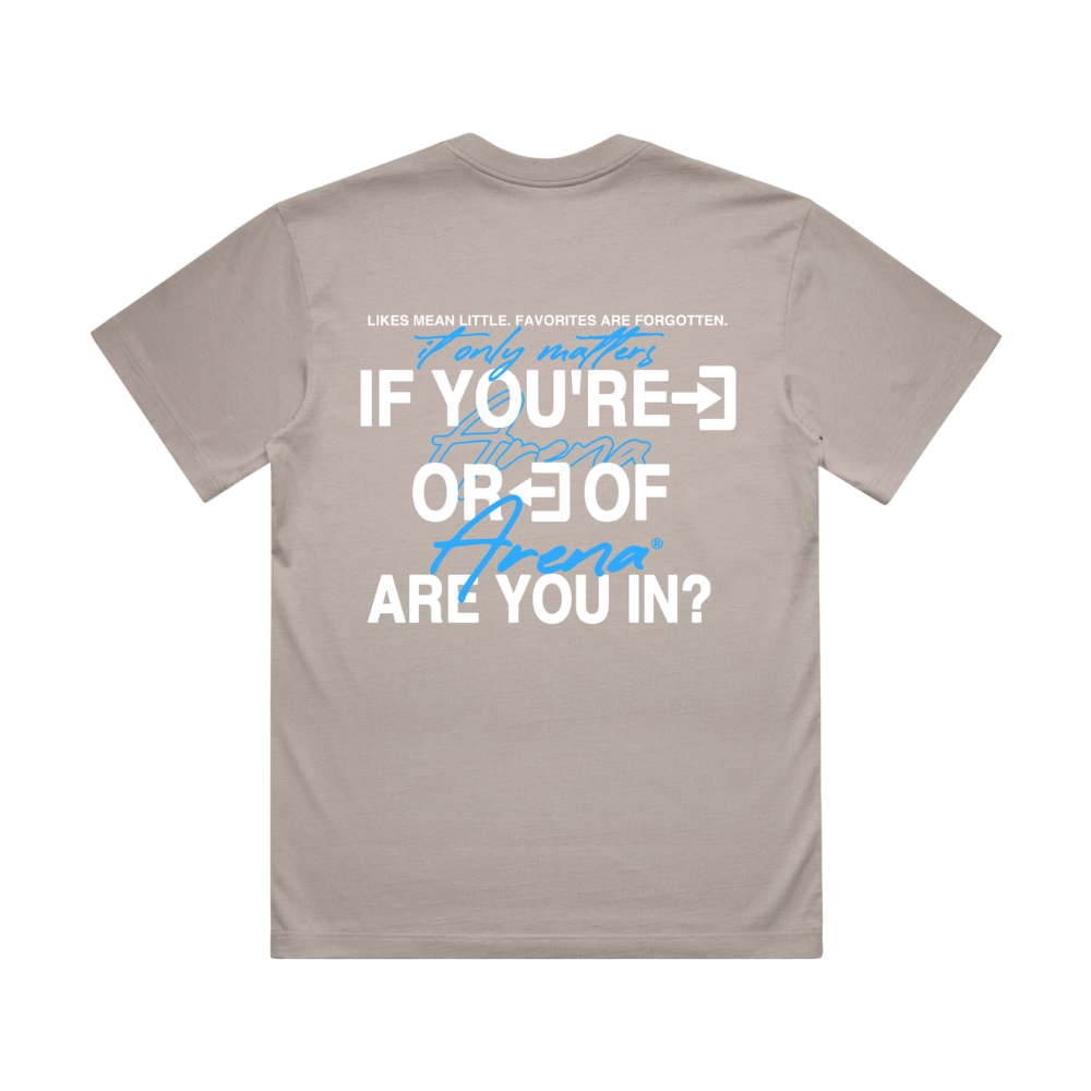 Are You In? Graphic Print Heavy Tee | Arena Apparel