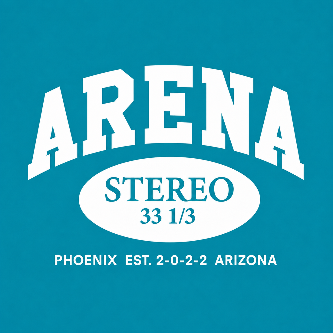 A graphic design featuring the word 'ARENA' in large white varsity-style letters above an oval containing the word 'STEREO' and the number '33 1/3'. Below, smaller white text reads 'PHOENIX EST.