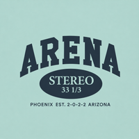 A graphic print featuring the text 'ARENA STEREO 33 1/3 PHOENIX EST. 2-0-2-2 ARIZONA' in dark navy blue on a light mint green background.